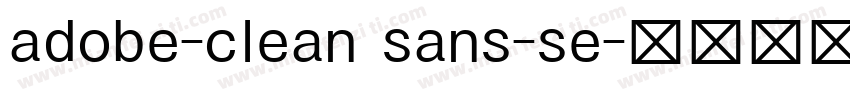 adobe-clean sans-se字体转换